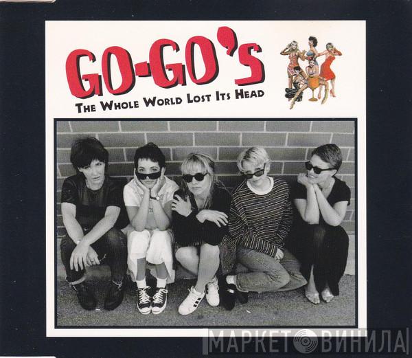  Go-Go's  - The Whole World Lost Its Head