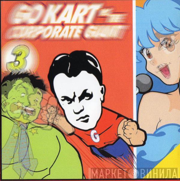  - Go-Kart Vs. The Corporate Giant 3