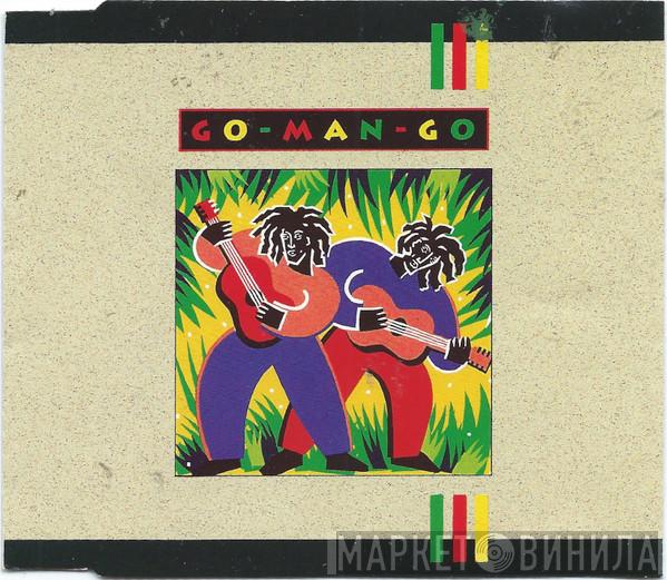  - Go-Man-Go