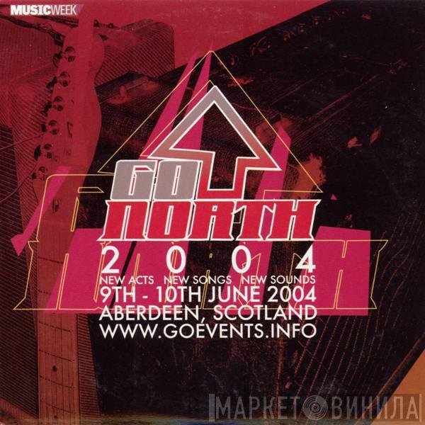  - Go North 2004