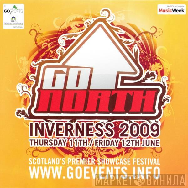  - Go North - Inverness 2009