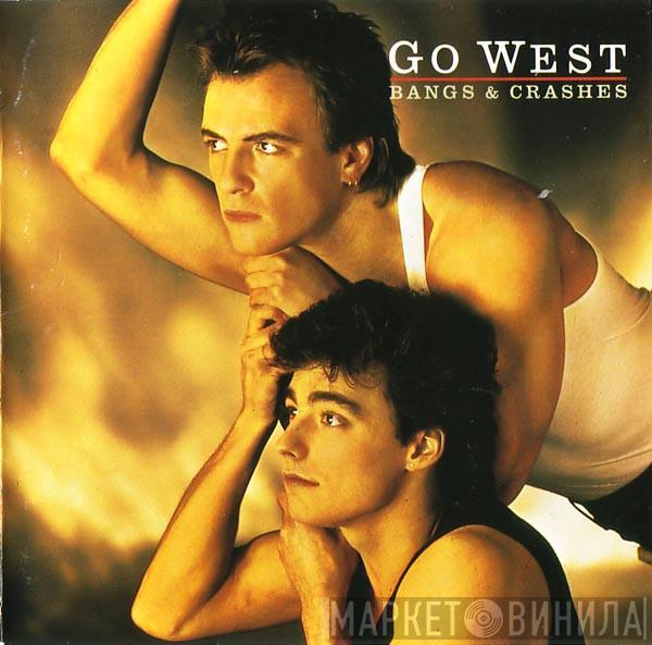  Go West  - Bangs & Crashes