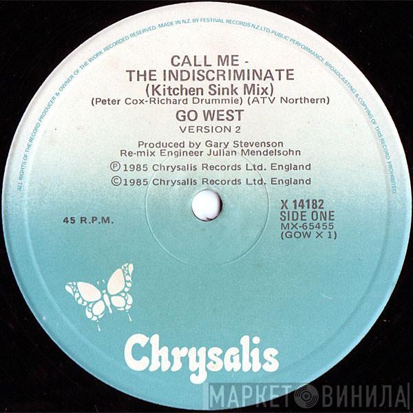  Go West  - Call Me - The Indiscriminate (Kitchen Sink) Mix