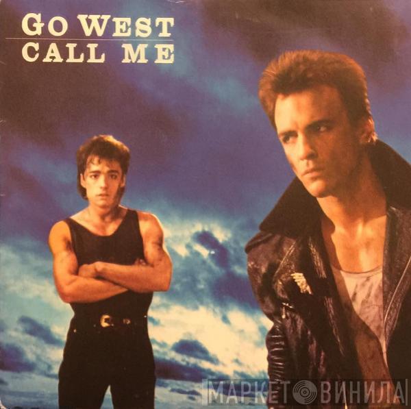  Go West  - Call Me