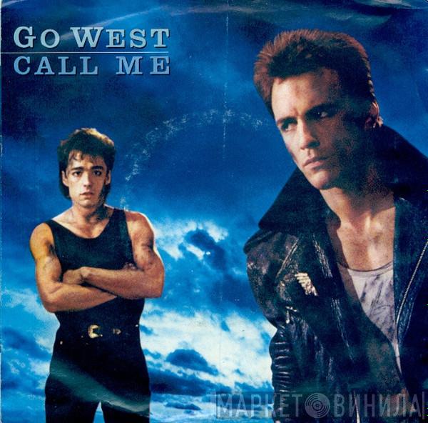  Go West  - Call Me