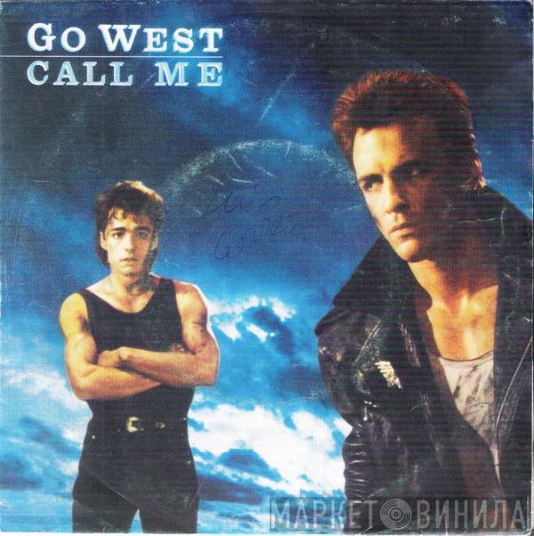  Go West  - Call Me