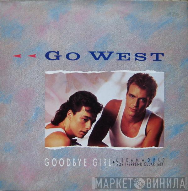  Go West  - Goodbye Girl
