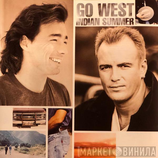 Go West - Indian Summer