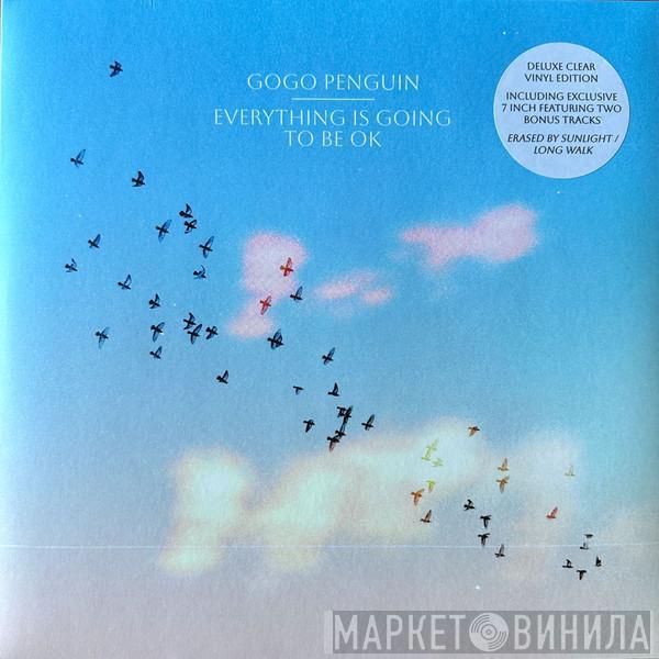 GoGo Penguin - Everything Is Going To Be OK