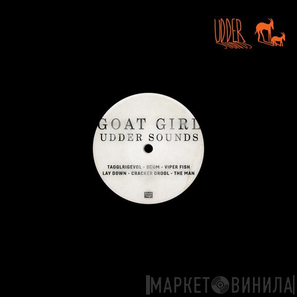 Goat Girl  - The Man (Udder Sounds Edit)