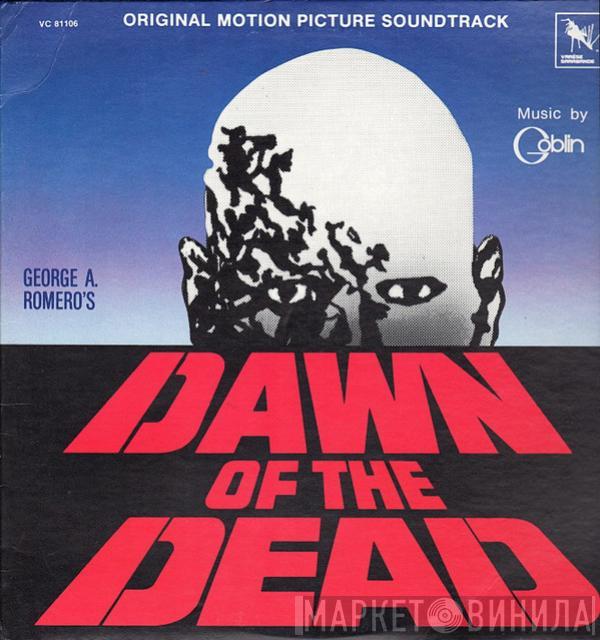  Goblin  - Dawn Of The Dead (Original Motion Picture Soundtrack)