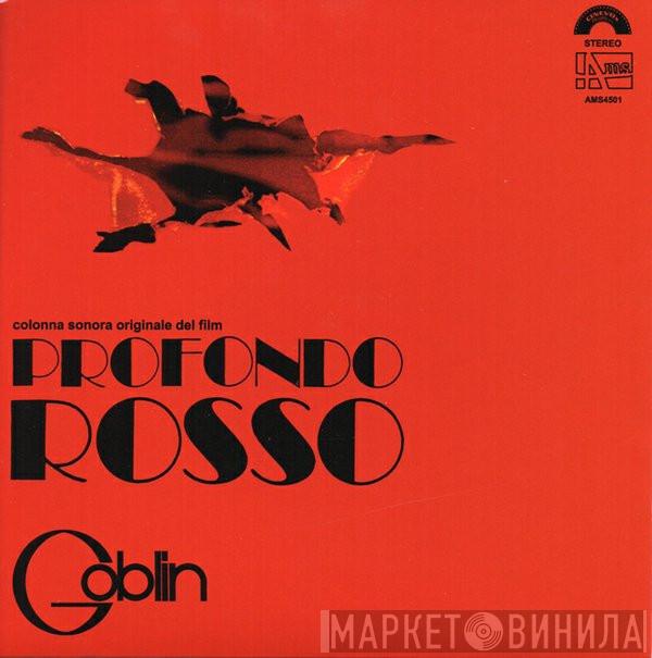  Goblin  - Profondo Rosso