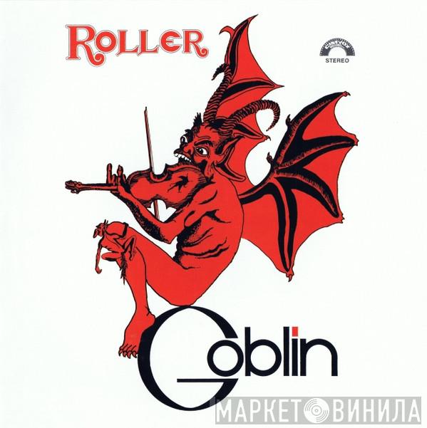  Goblin  - Roller