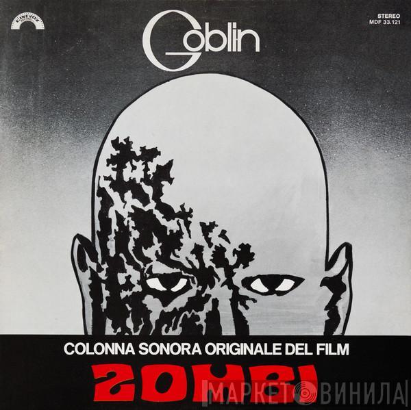  Goblin  - Zombi (Colonna Sonora Originale Del Film)