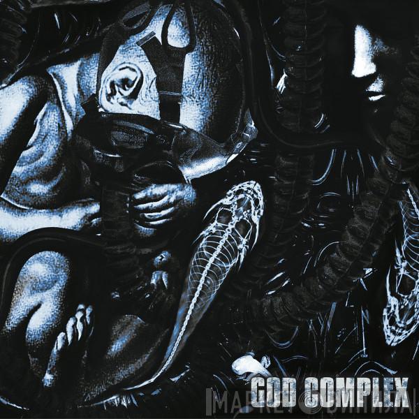 God Complex  - Created Sick