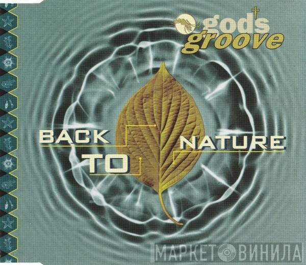 God's Groove - Back To Nature