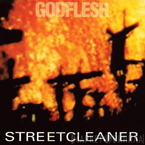  Godflesh  - Streetcleaner