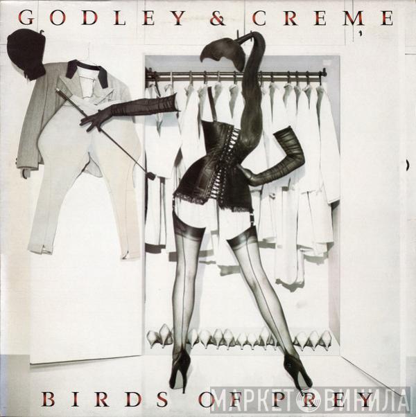 Godley & Creme - Birds Of Prey