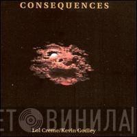 Godley & Creme - Consequences