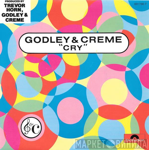  Godley & Creme  - Cry