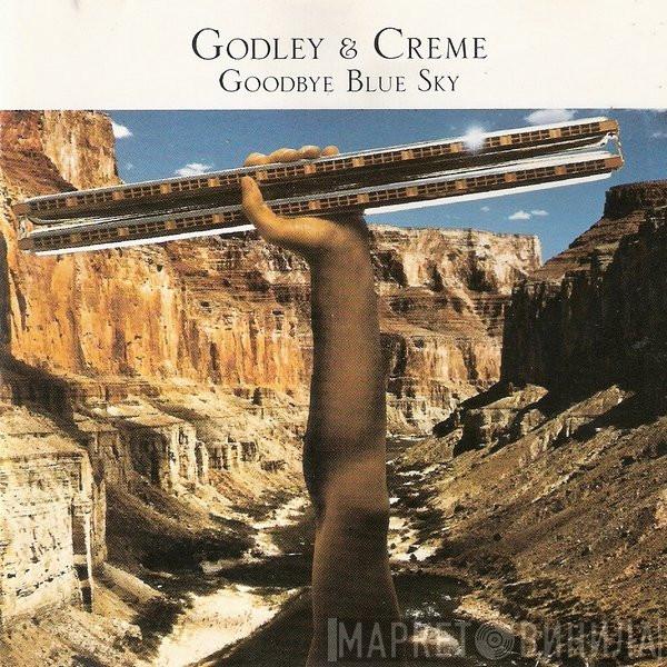 Godley & Creme - Goodbye Blue Sky