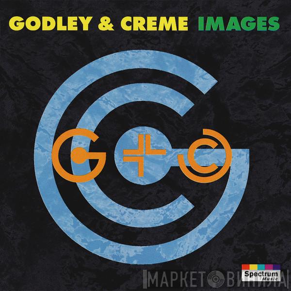 Godley & Creme - Images