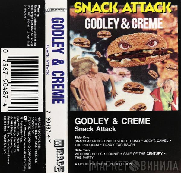  Godley & Creme  - Snack Attack