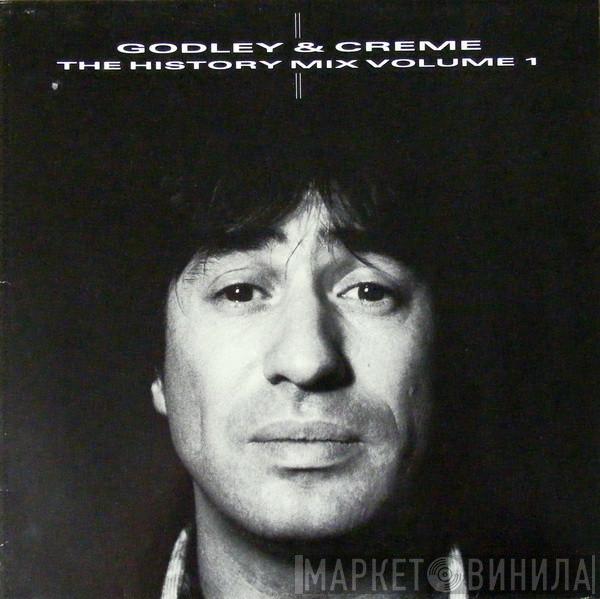 Godley & Creme - The History Mix Volume 1