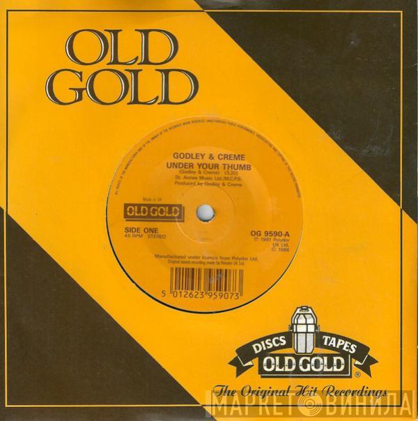 Godley & Creme - Under Your Thumb / Wedding Bells