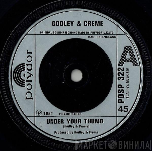 Godley & Creme - Under Your Thumb