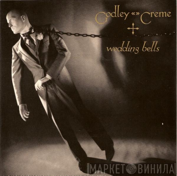 Godley & Creme - Wedding Bells