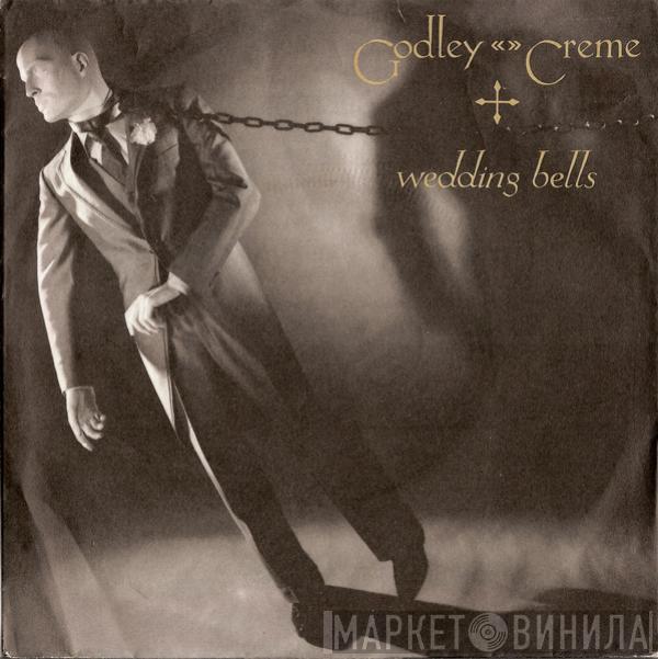 Godley & Creme - Wedding Bells