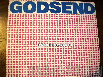 Godsend  - Don't Think About It