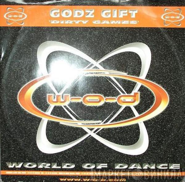 Godz Gift - Dirty Games