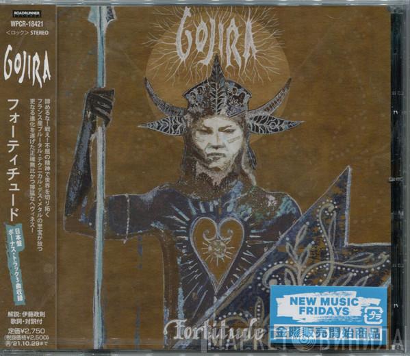  Gojira   - Fortitude