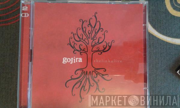  Gojira   - The Link Alive