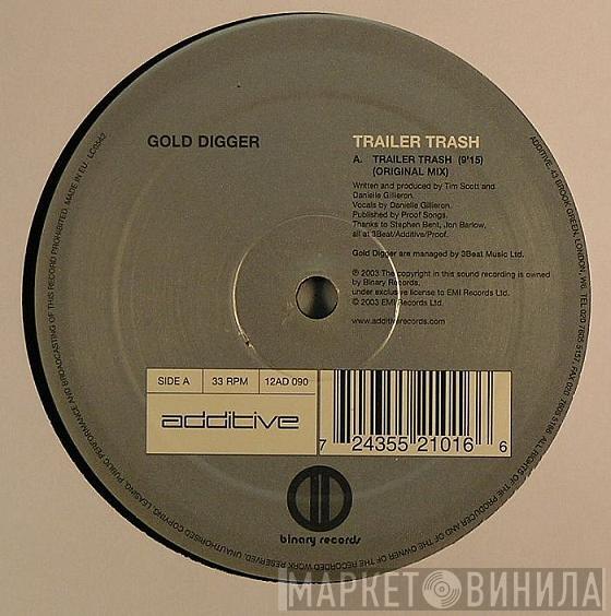 Gold Digger - Trailer Trash