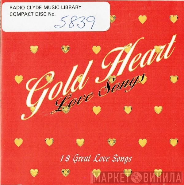  - Gold Heart Love Songs