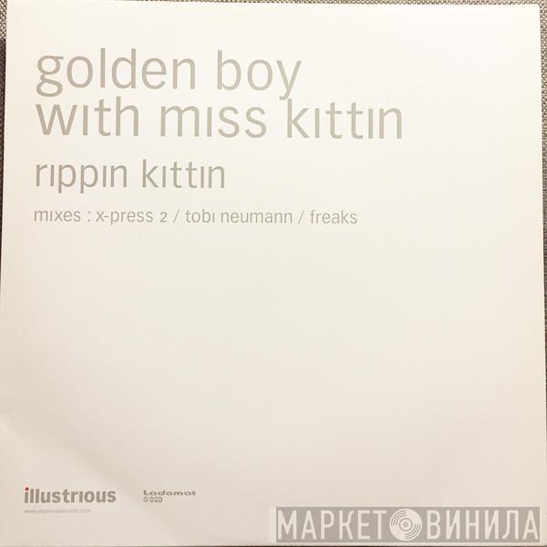 Golden Boy, Miss Kittin - Rippin Kittin