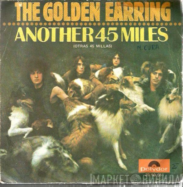 Golden Earring - Another 45 Miles (Otras 45 Millas)
