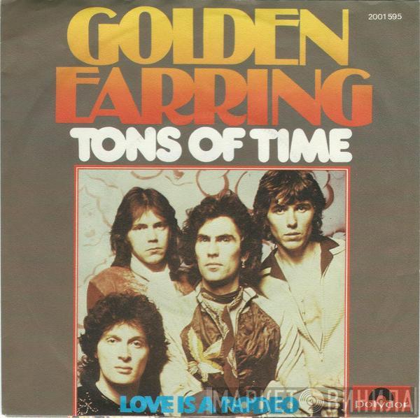 Golden Earring - Tons Of Time