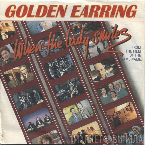 Golden Earring - When The Lady Smiles