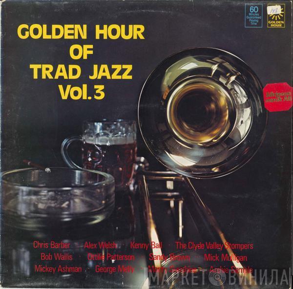  - Golden Hour Of Trad Jazz Vol. 3