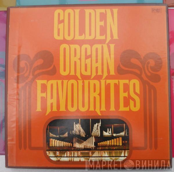  - Golden Organ Favourites