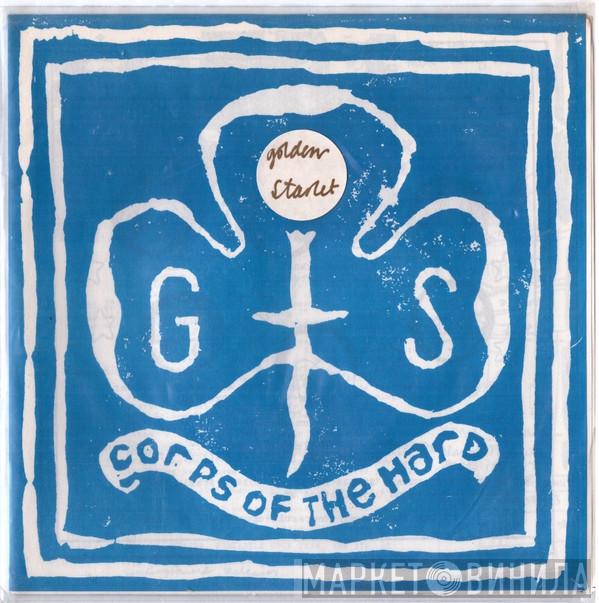 Golden Starlet - Corps Of The Hard EP