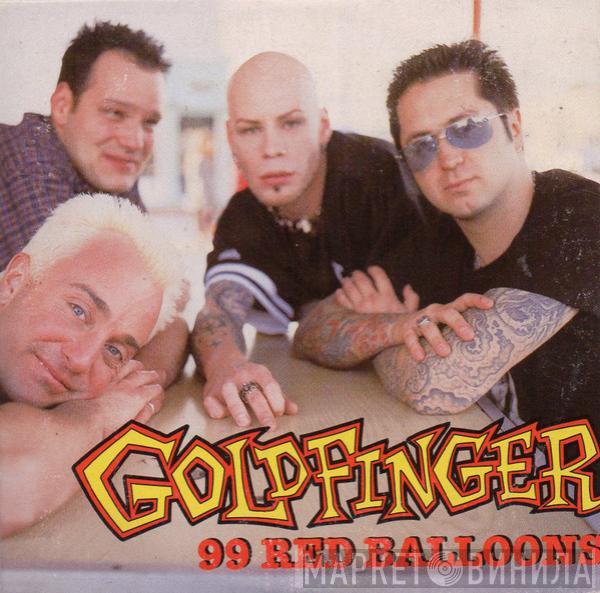  Goldfinger   - 99 Red Balloons