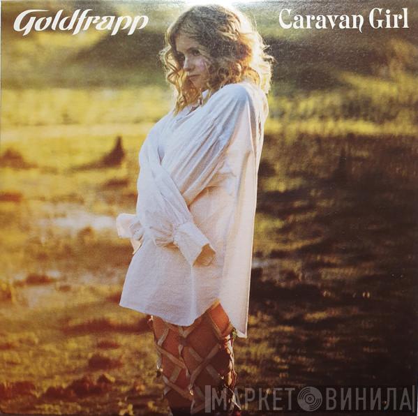  Goldfrapp  - Caravan Girl