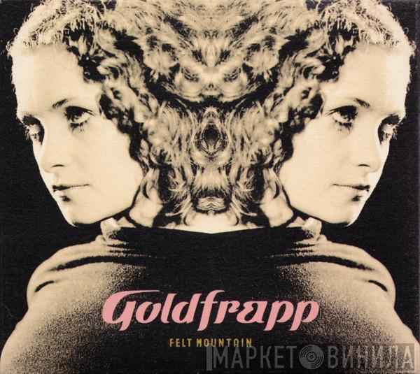 Goldfrapp - Felt Mountain