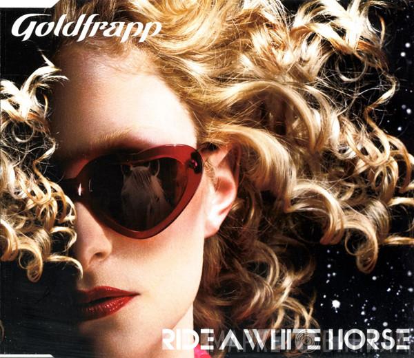 Goldfrapp - Ride A White Horse