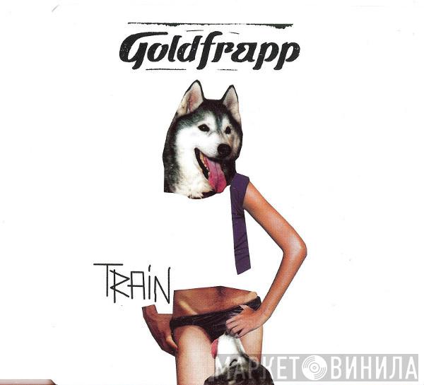Goldfrapp - Train